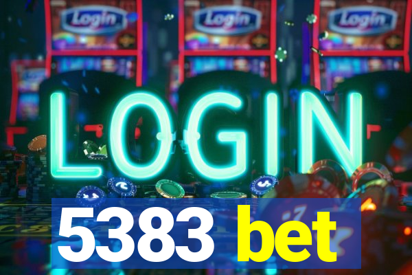 5383 bet